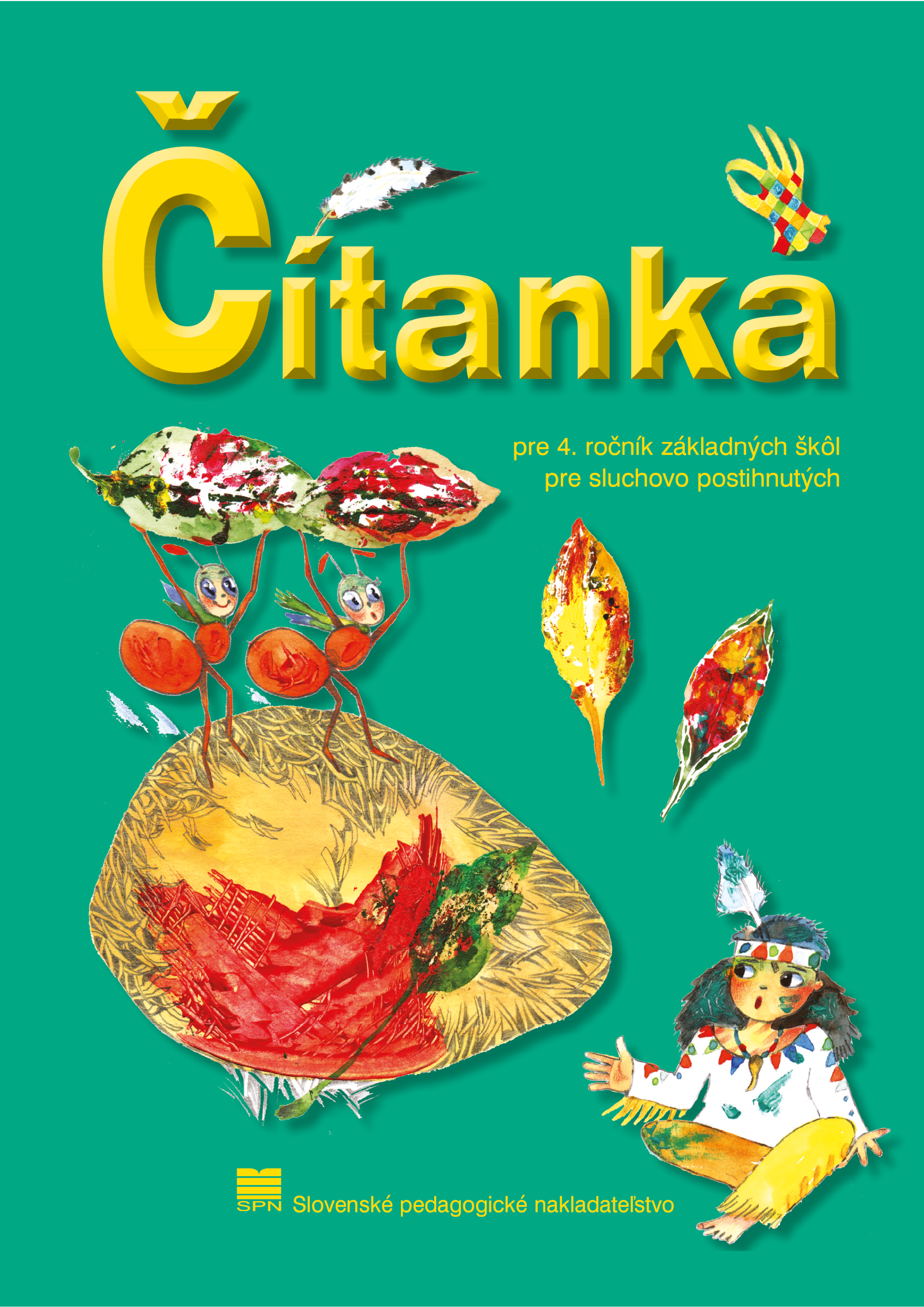 Čítanka pre 4. ročník ZŠ pre žiakov so sluchovým postihnutím