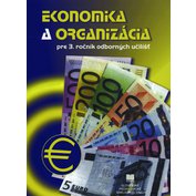 Ekonomika a organizácia pre 3. ročník OU