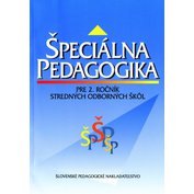 Špeciálna pedagogika pre 2. ročník SOŠ