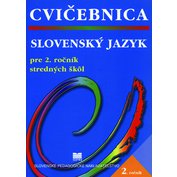 Cvičebnica zo slovenského jazyka pre 2. ročník stredných škôl