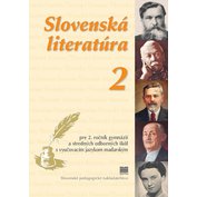 Slovenská literatúra pre 2. ročník SŠ a 6. ročník GOŠ s VJM