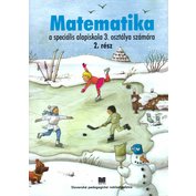 Matematika pre 3. ročník ŠZŠ s VJM, 2. časť