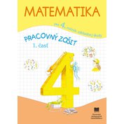 Matematika pre 4. ročník ZŠ 1. časť - pracovný zošit