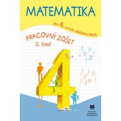 Matematika pre 4. ročník ZŠ 2. časť - pracovný zošit
