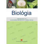 Biológia pre 2. ročník gymnázia a 6. ročník gymnázia s osemročným štúdiom s VJM