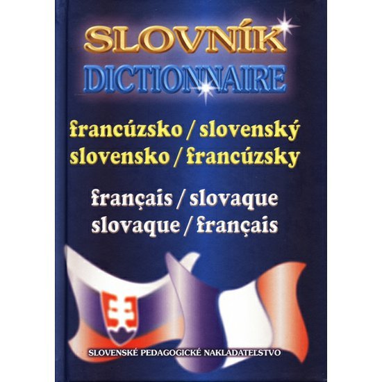Francúzsko-slovenský a slovensko-francúzsky slovník
