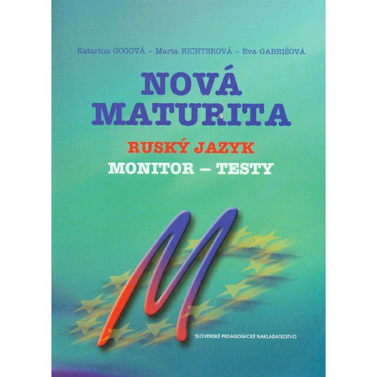 Ruský jazyk - Nová maturita - Monitor – testy