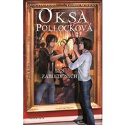 OKSA POLLOCKOVÁ - Les zablúdených (Druhá kniha)