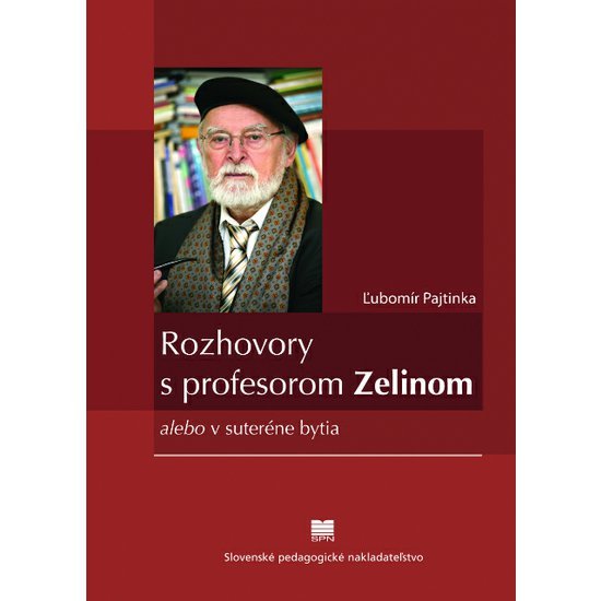 Rozhovory s profesorom Zelinom