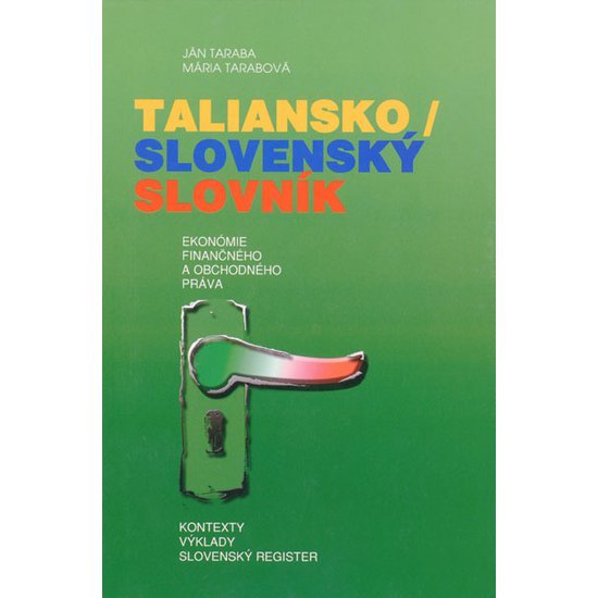Taliansko - slovenský slovník ekonómie, finančného a obchodného práva