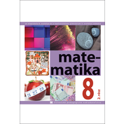 Matematika pre 8. ročnik ZŠ  a 3. roč. gymnázia s osemročným štúdiom s VJM - 2. časť