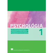 Psychológia pre SPgŠ, PaSA, PaKA a 1. ročník ŠO  učiteľstvo pre materské školy a vychovávateľstvo