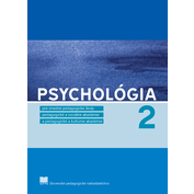 Psychológia pre SPgŠ, PaSA, PaKA a 2. ročník ŠO  učiteľstvo pre materské školy a vychovávateľstvo